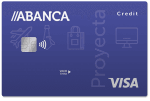 Tarjeta de Crédito Visa Proyecta Abanca: Financiamiento flexible, sin comisiones por cambio de divisa y acceso a servicios bancarios en línea.
